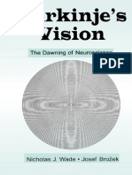 Wade_Nicholas_J_Brozek_Josef_Purkinjes_Vision_The_Dawning_of_Neuroscience.pdf