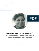 David Stoll Rigoberta Menchu y La Historia de Todos Los Guatemaltecos Pobres PDF