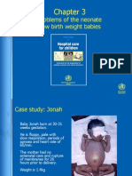 Problems of The Neonate Low Birth Weight Babies