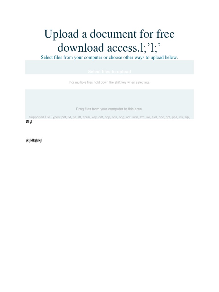 Upload A Document For Free Download Access.l 'L ': Select Files From ...