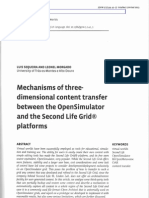 Mechanisms of three-dimensional content transfer between the OpenSimulator and the Second Life Grid® platforms