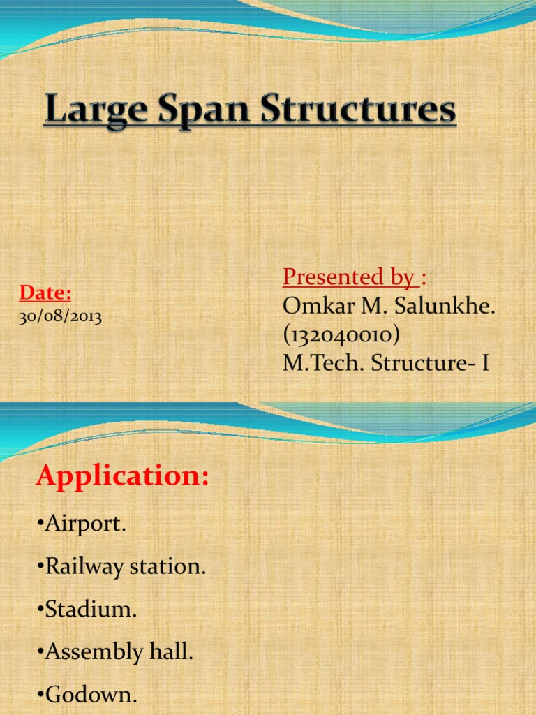 Large Span Structures Overview | PDF | Home & Garden | Art