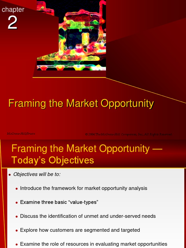Framing Market Opportunity | PDF | Market Analysis | Market Segmentation