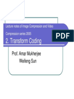 Transform Coding 2005