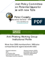 Apwg Internet Policy Committee Advisory On Potential Issues For Abuse With New Tlds Peter Cassidy