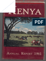 Colonial Office Report On The Colony and Protectorate of Kenya For The Year 1961. Lucas Daniel Smith & Bruce Steadman - 2013.