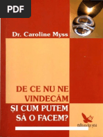 Caroline Myss - 6De Ce Nu Ne Vindecam