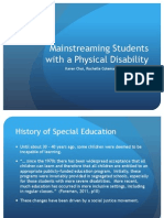 Mainstreaming Students With A Physical Disability: Karen Choi, Rochelle Coleman, and Christine Lau