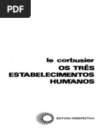 50573008 Os Tres Estabelecimentos Humanos Le Corbusier Ocr