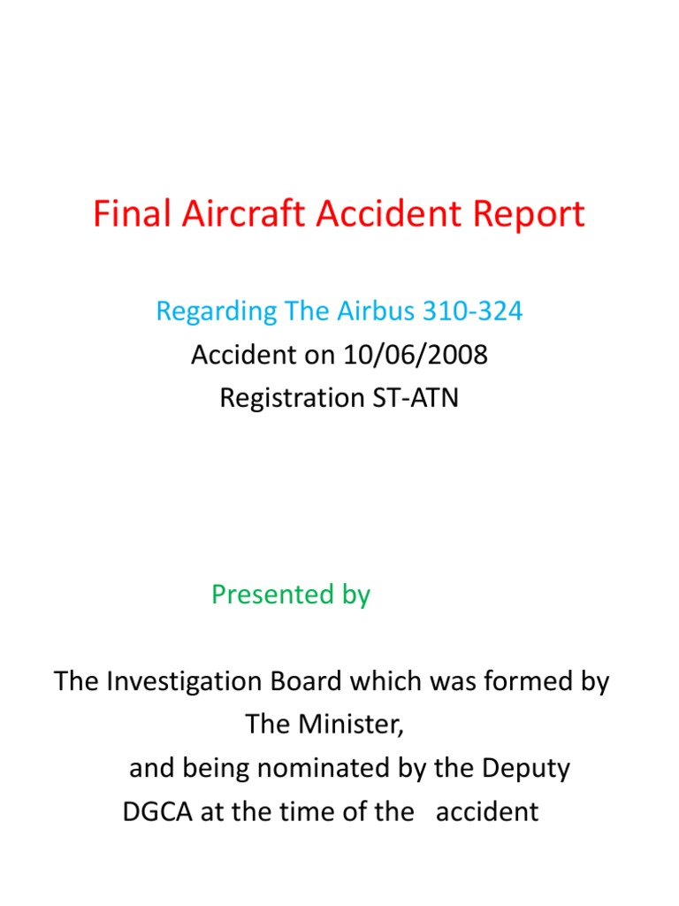 Final Aircraft Accident Report Presentation Flight Recorder Tire