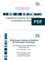 A Gestão de Resíduos de Construção e Demolição nos Açores – Catarina Miranda (Empresa Eng.º Luís Gomes)