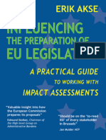 Influencing The Preparation of EU Legislation: A Practical Guide To Working With Impact Assessments Sample