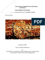 Simple Methods For The Investigation of of The Role of Biofilms in Corrosion