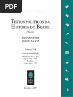 Textos Políticos da História do Brasil - Vol. 8 - Constitucionalismo - Antecedentes (1812-1822), Império (1823-1888). República - 1. Parte (1889-1935)