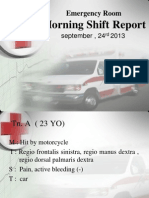 Morning Shift Report: Emergency Room