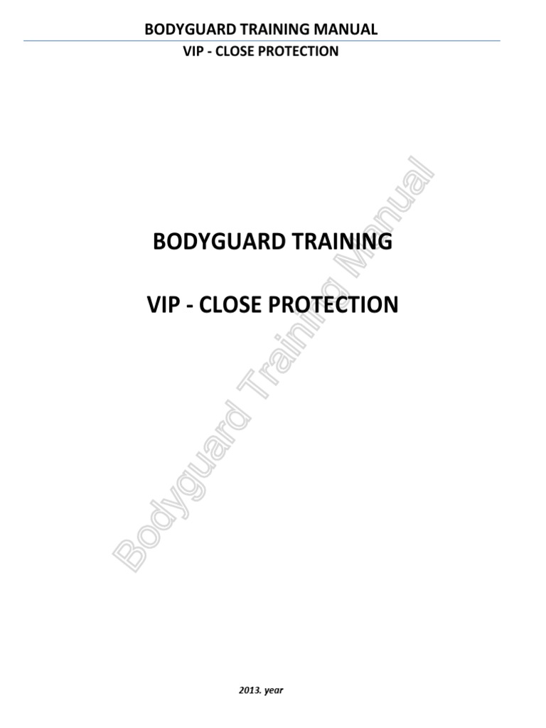 Bodyguard Training Manual | PDF | Bodyguard | Etiquette