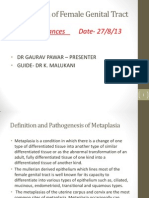 Metaplasia of Fgtract & Recent Advances