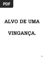 11- ALVO DE UMA VINGANÇA