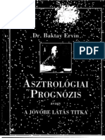 Dr. Baktay Ervin - Asztrológiai Prognózis