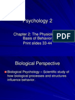 Psychology 2: Chapter 2: The Physiological Basis of Behavior Print Slides 33-44