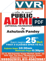 Public Administration Optional Foundation Batch Batch by Ashutosh Pandey Batch Begins on 25th October 2013 First Three Classes Open to All