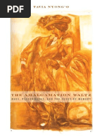 Tavia Nyong'O-The Amalgamation Waltz - Race, Performance, and The Ruses of Memory (2009)