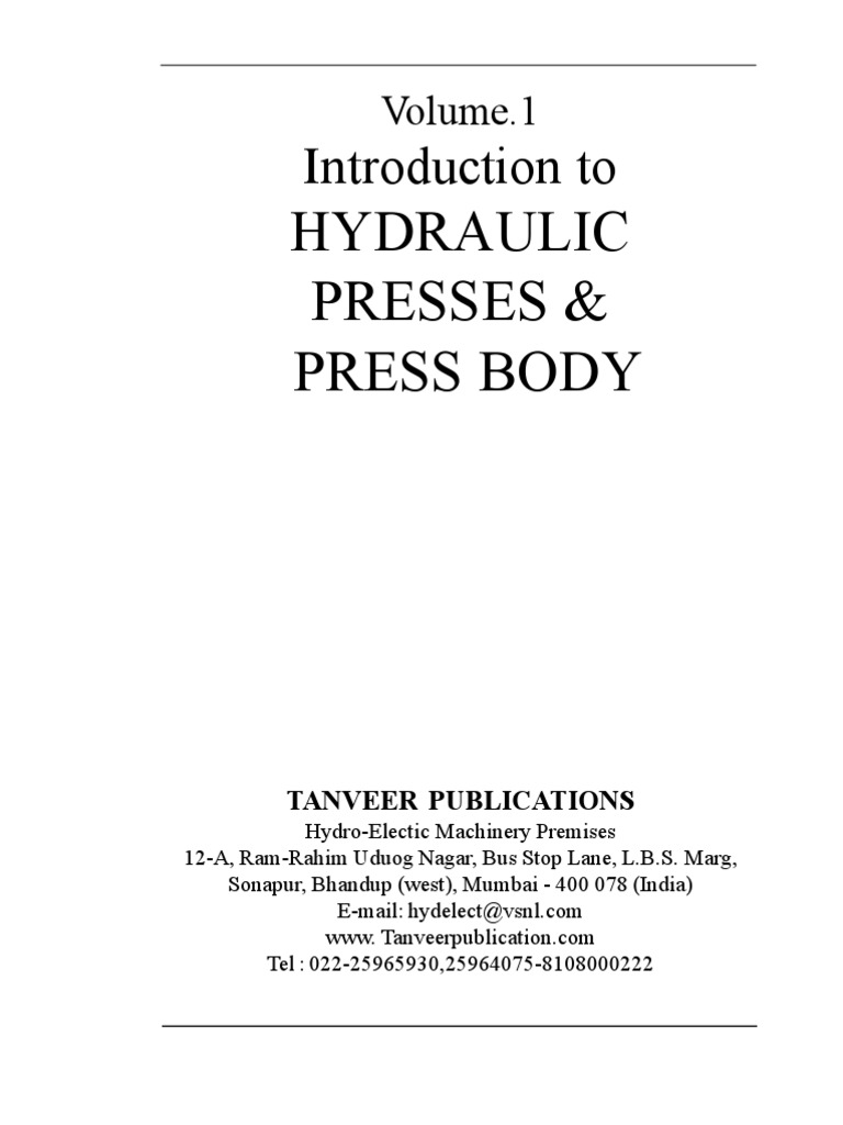 Volume1. Introduction to Hydraulic Presses. Bending Beam (Structure)