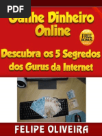 Felipe Oliveira Ganhe Dinheiro Online