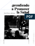 Werner, David Bower, Bill. Aprendiendo A Promover La Salud.