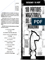 100 Partidas Magistrales Del Ajedrez Moderno - Tartakower, S y Du Mont, J - 1955, 1972 (2 Pag)