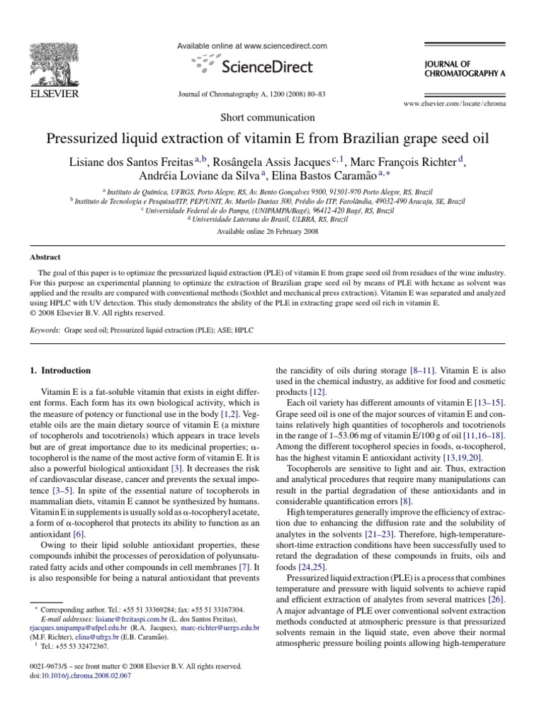 Pressurized Liquid Extraction of Vitamin E From Brazilian Grape Seed
