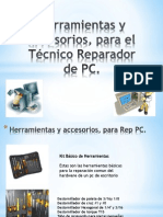 Herramientas y Accesorios, para El Técnico Reparador