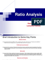 Ratio Analysis: BY Gaurav Bagra Lecturer (Finance)