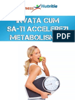 Invata Cum Sa-ti Accelerezi Metabolismul