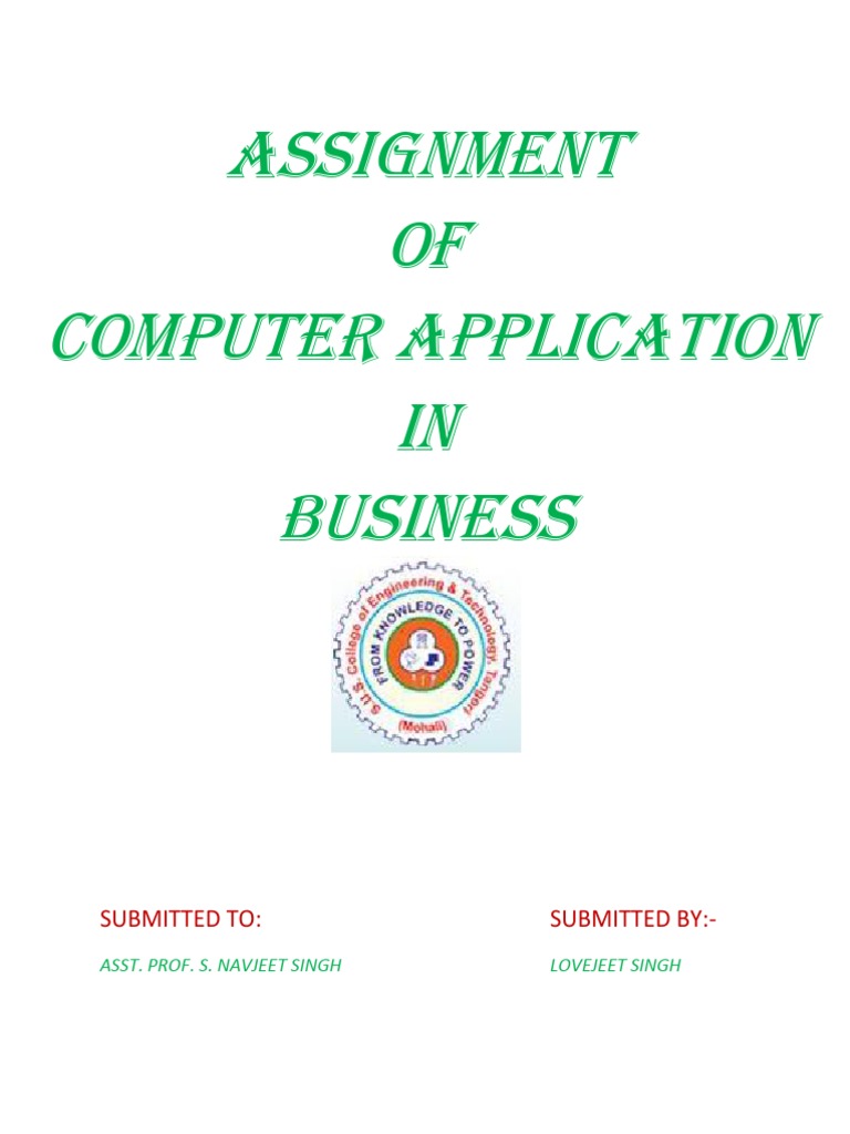 Assignment OF Computer Application IN Business: Submitted To: Submitted ...