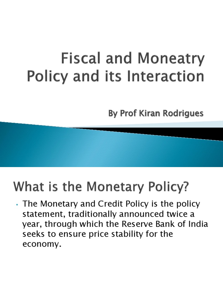 Monetary and Fiscal Policy Overview | PDF | Reserve Bank Of India ...