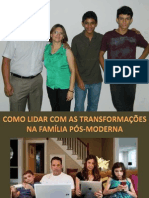 Como Lidar com as Transformações na Família Pós-Moderna.pptx