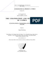 Peltenburg The Colonisation and Settlement of Cyprus. Investigations at Kissonerga-Mylouthkia 1976-1996, 2003