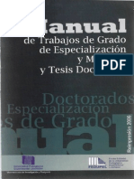 Manual de Trabajos de Grado, Especializacion, Maestrias y Doctorados