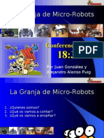 Granja de Micro-Robots. Ebro Party 2007