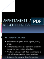 Amphetamines and Related Drugs