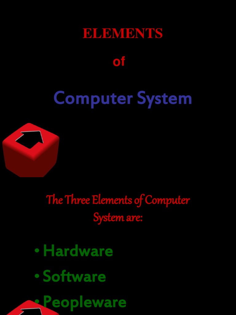 Elements of Computer System | PDF