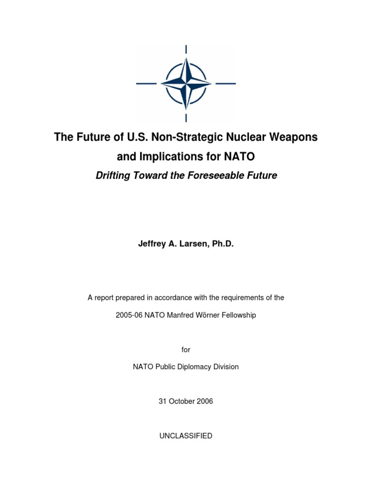 The Future of U.S. Non-Strategic Nuclear Weapons and Implications For ...