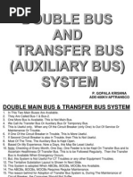 Double Bus and Transfer Bus System