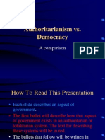 Authoritarianism vs. Democracy: A Comparison