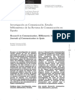 Investigación en Comunicación. Estudio Bibliométrico de Las Revistas de Comunicación en España