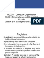 MC9211 - Computer Organisation Unit 2: Combinational and Sequential Circuits Lesson 3 of 3: Register and Counters