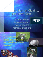 Evolution, Human Cloning, and Stem Cells