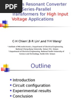 Series Resonant Converter With Series-Parallel Transformers For High Input Voltage Applications - Presentation