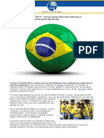 Copa Do Mundo FIFA 2014 - Crescimento Sem Precedentes E Oportunidades De Investimento No Brasil